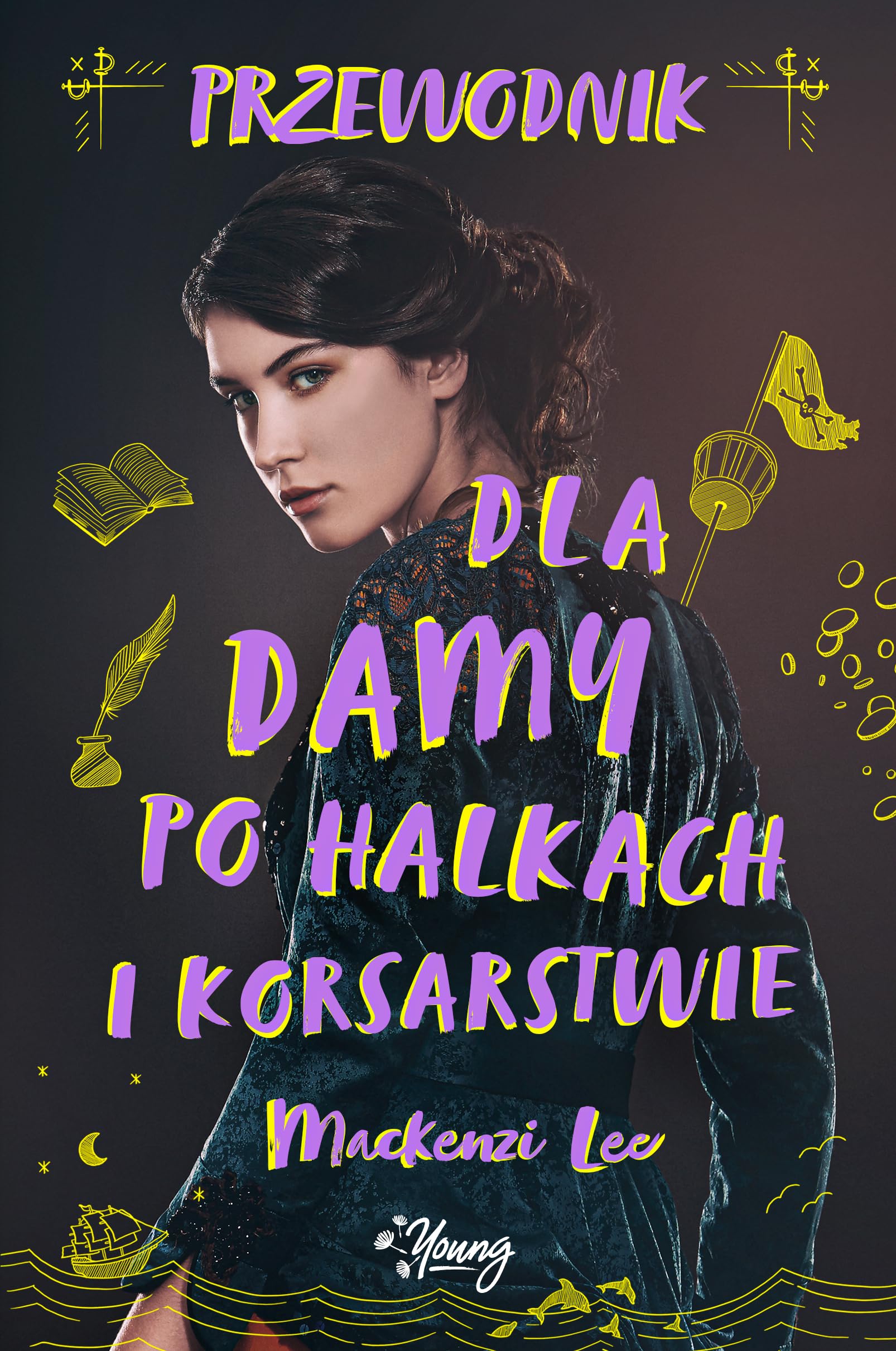 Rodzeństwo Montague Tom 2 Przewodnik dla damy po halkach i korsarstwie Books