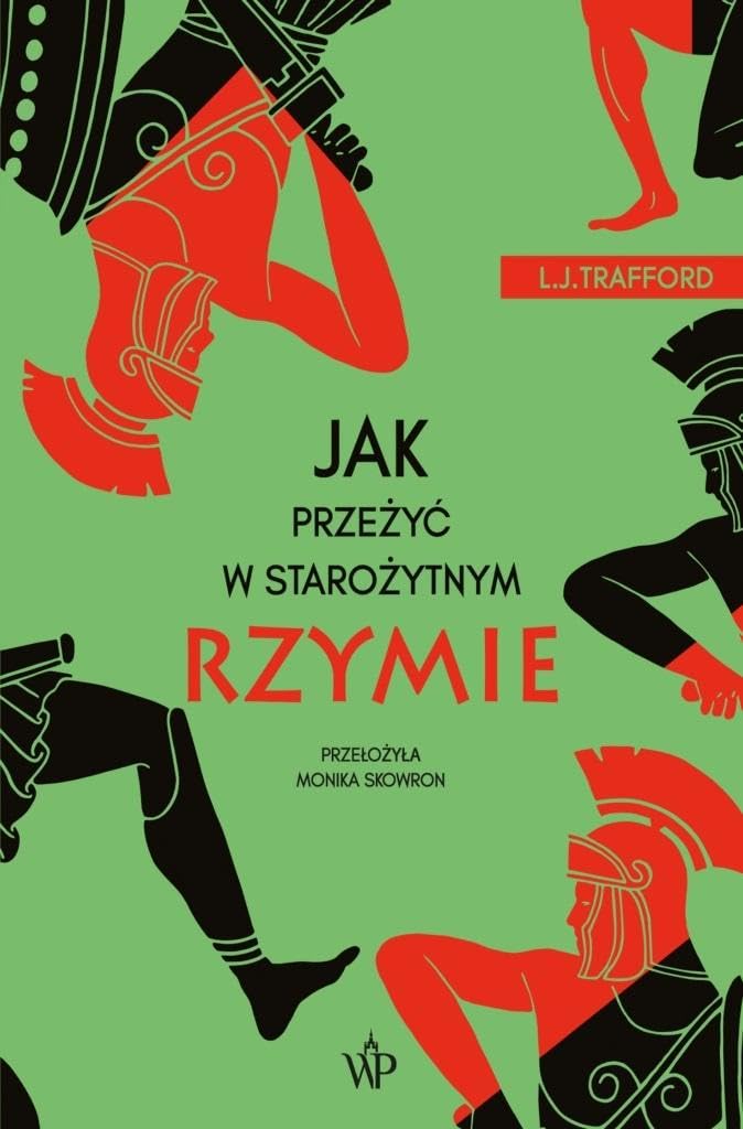 Jak przeżyć w starożytnym Rzymie book