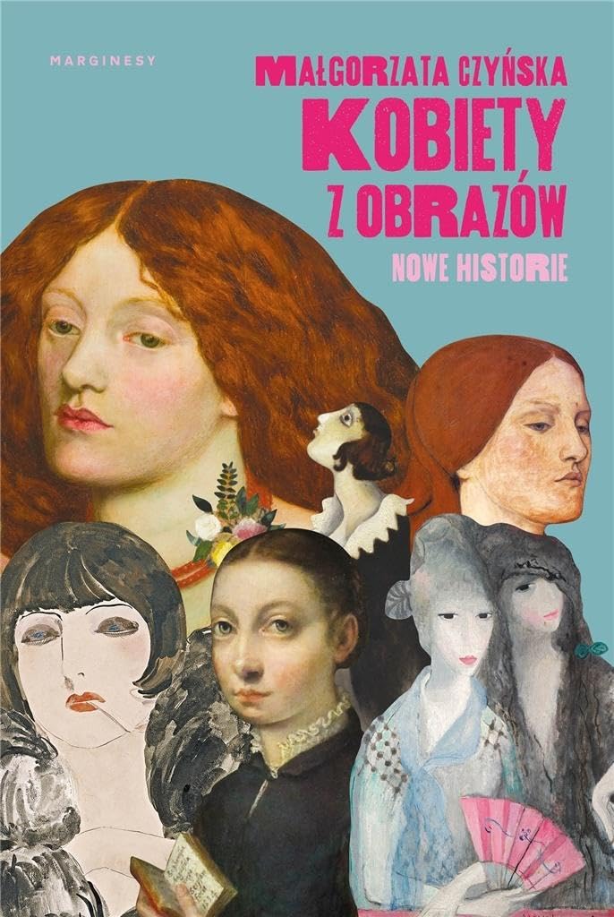 Kobiety z obrazów: Nowe historie Books