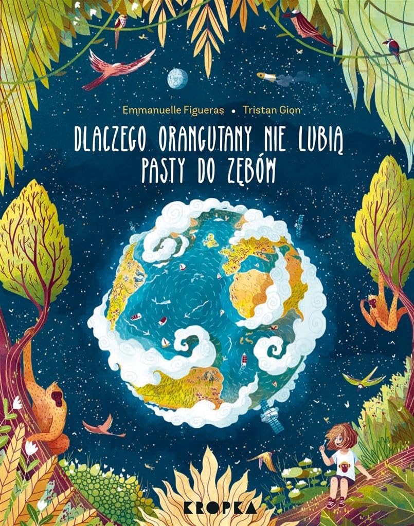 Dlaczego orangutany nie lubią pasty do zębów Books