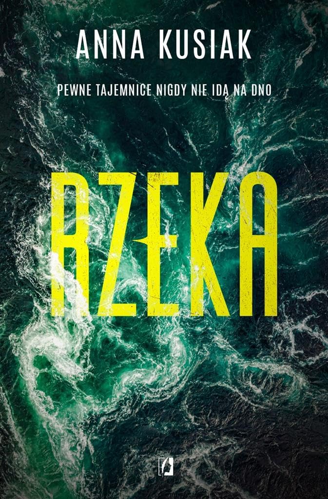 Żywioły Podkarpacia: Żywioły Podkarpacia Tom 1 (1) (Rzeka, Band 1) Books