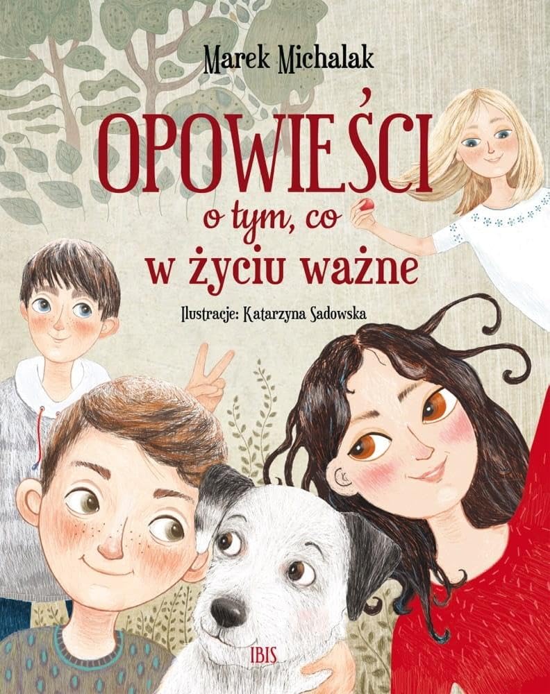 Opowieści o tym, co w życiu ważne book