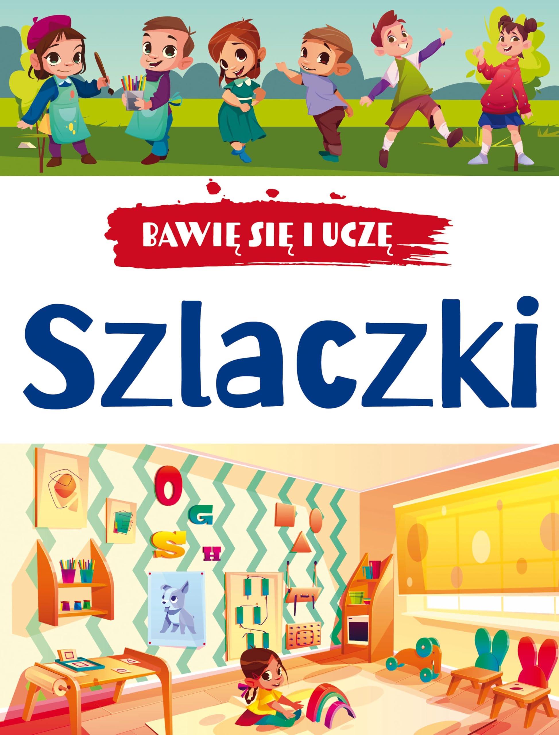 Bawię się i uczę. Szlaczki Books