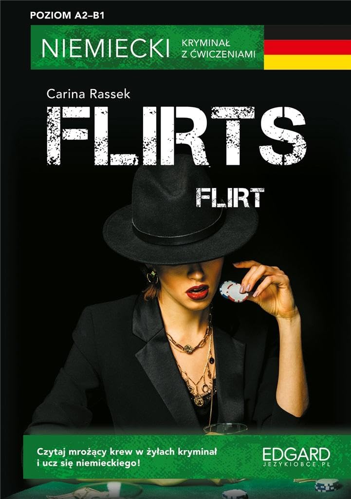 Niemiecki. Kryminał z ćwiczeniami Flirts Flirt Books