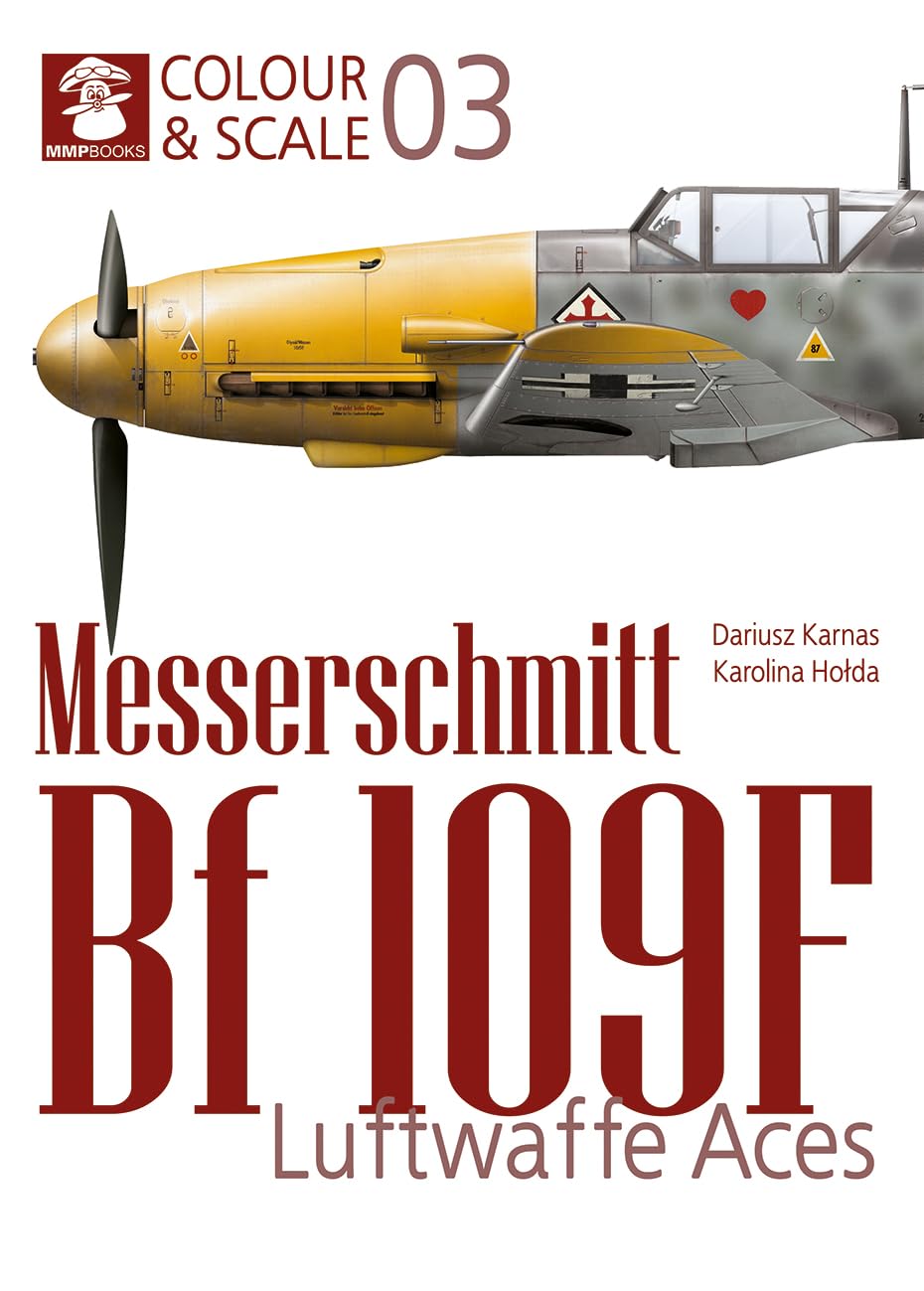 Messerschmit Bf 109 F. Luftwaffe Aces (Colour & Scale, 3, Band 3) Social Sciences