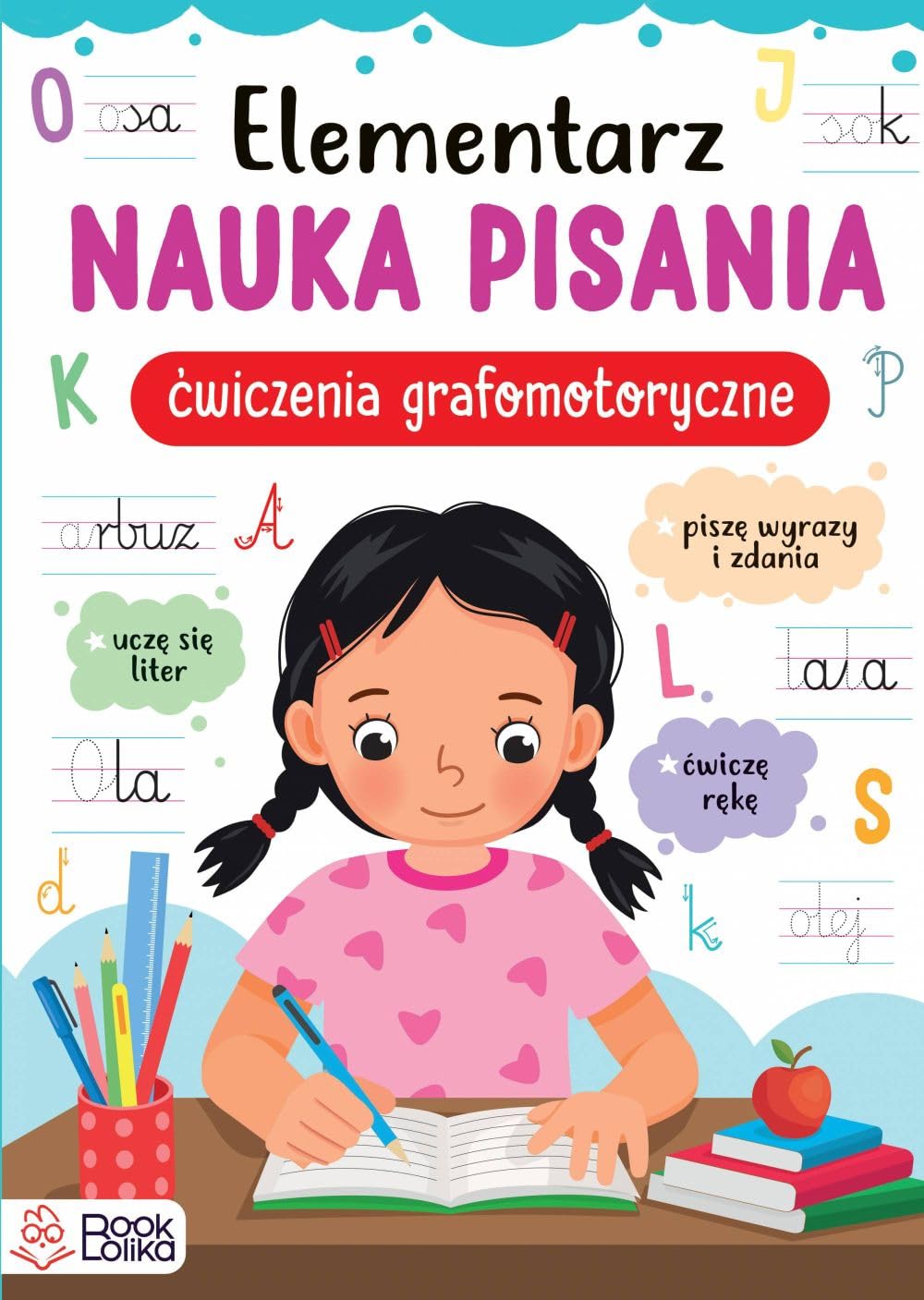 Elementarz Nauka pisania Ćwiczenia grafomotoryczne. book