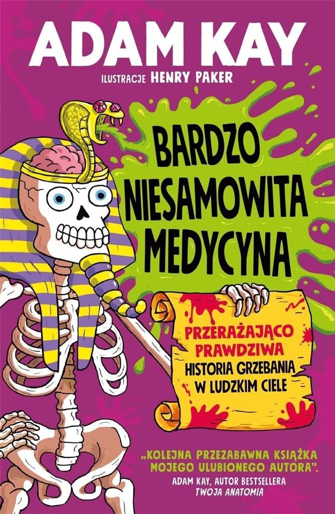 Bardzo niesamowita medycyna: Przerażająco prawdziwa historia grzebania w ludzkim ciele Books