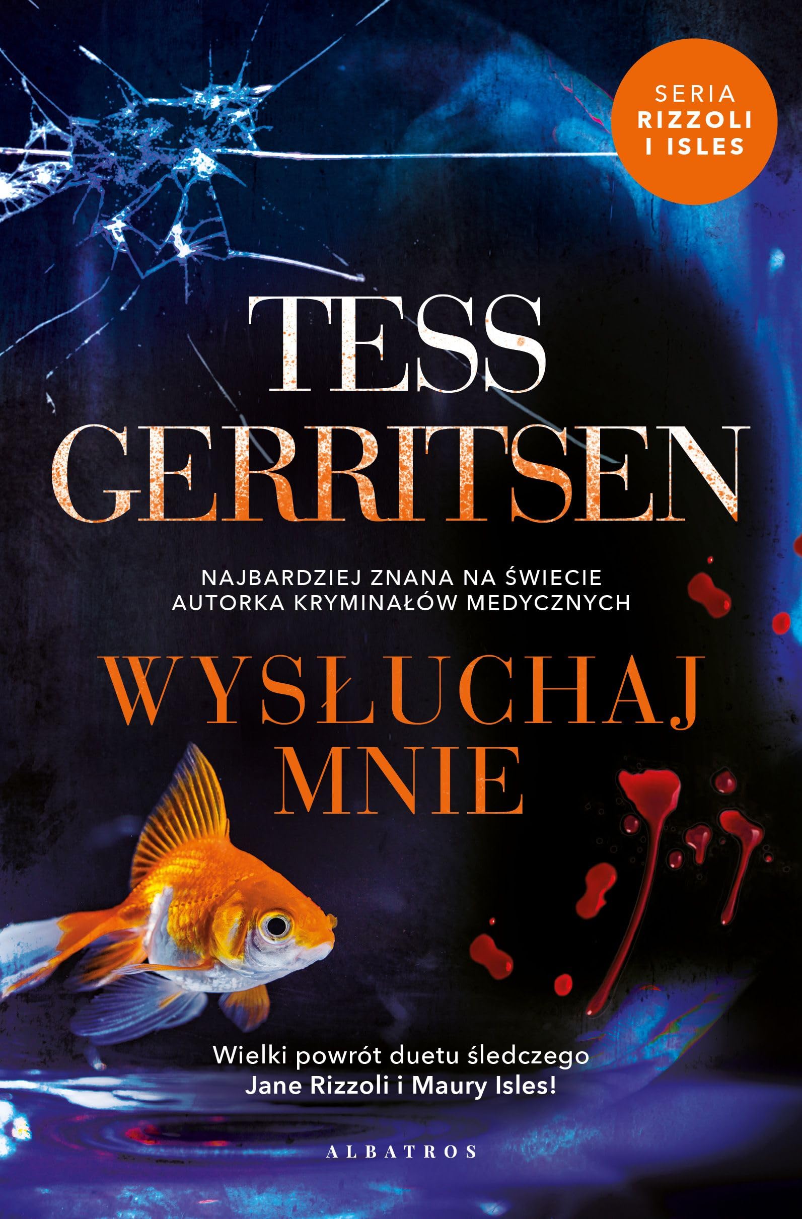 Wysłuchaj mnie (JANE RIZZOLI & MAURA ISLES) Books