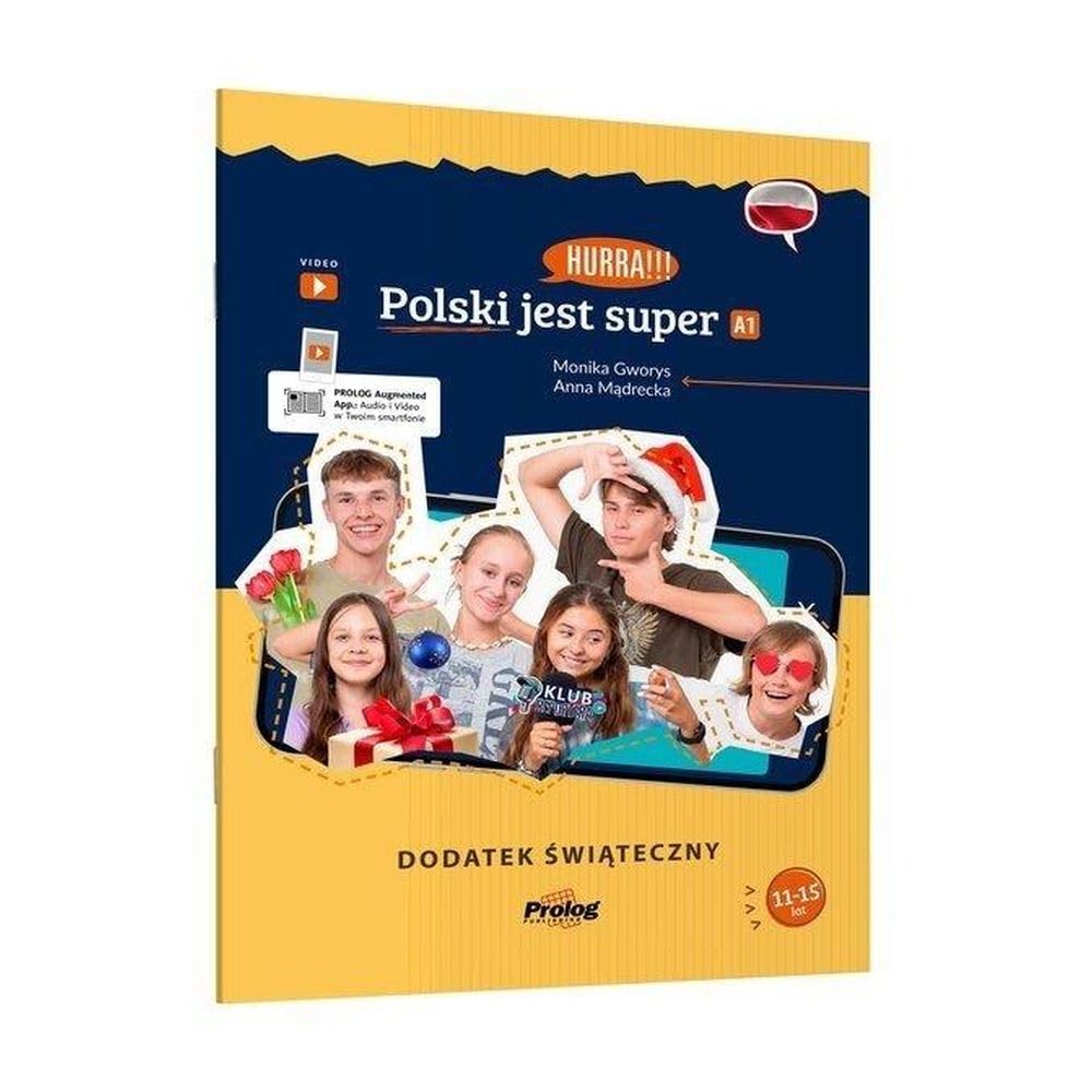 Hurra!!! Polski jest super. A1. Dodatek swiateczny Foreign Languages ​​& Dictionaries