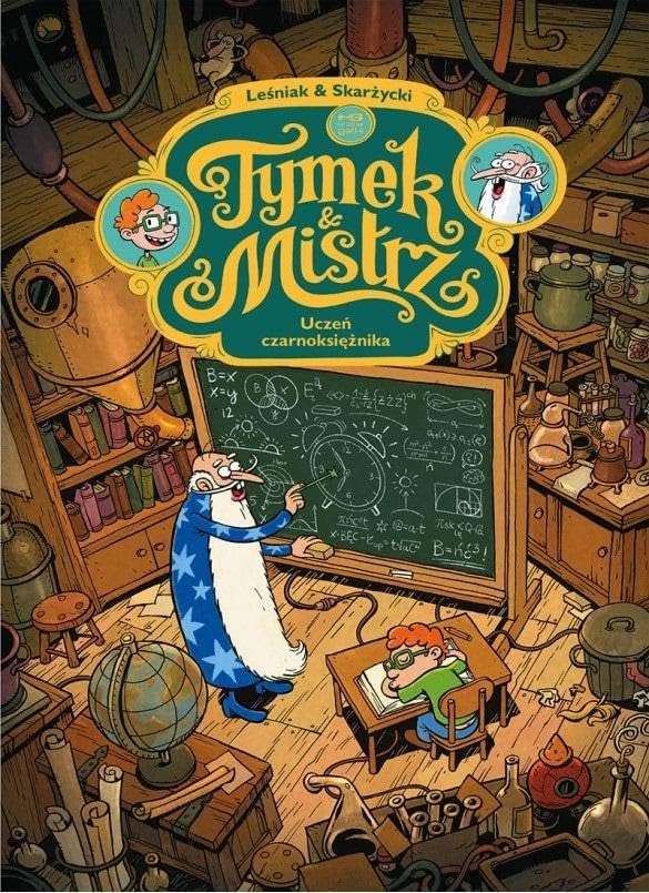 Tymek i Mistrz Uczeń czarnoksiężnika book