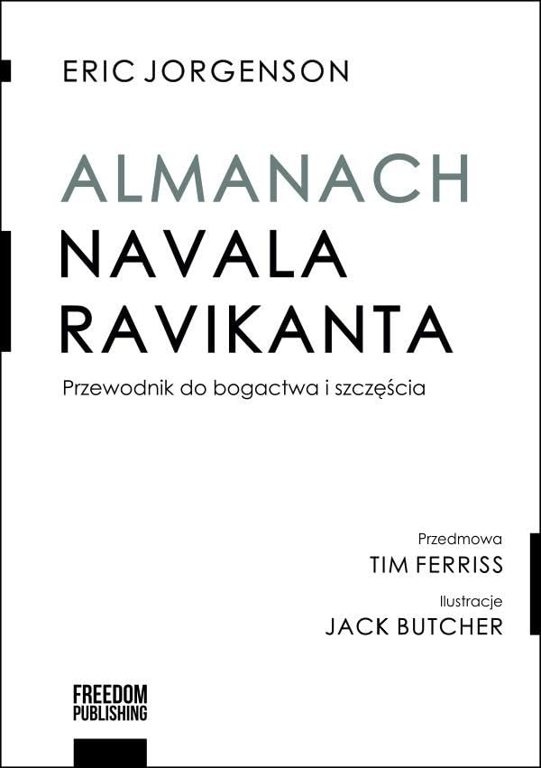 Almanach Navala Ravikanta: Przewodnik do bogactwa i szczęścia book