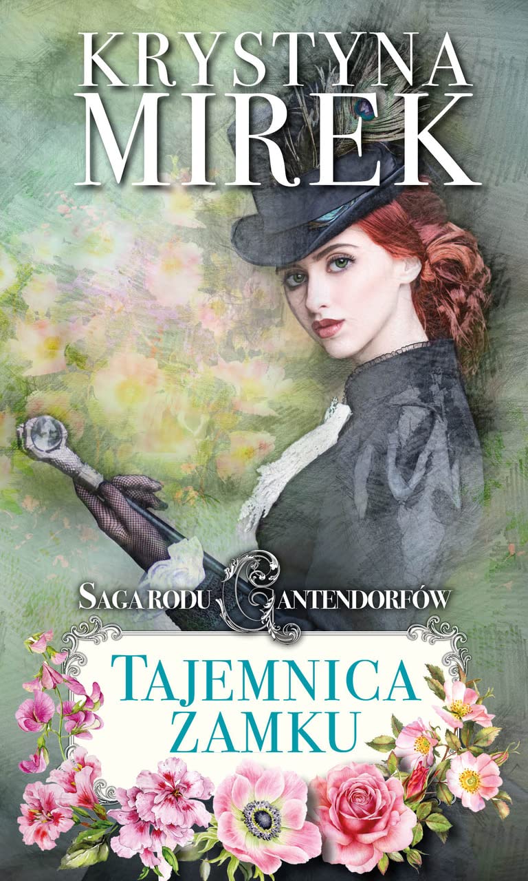 Saga rodu Cantendorfów 1 Tajemnica zamku book