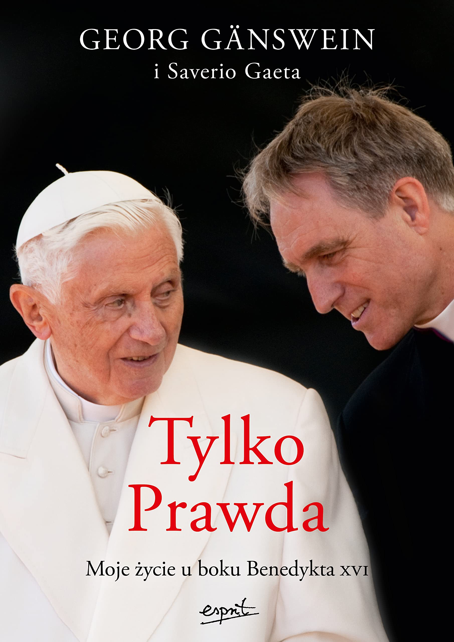 Tylko Prawda. Moje życie u boku Benedykta XVI - Georg Gänswein Books