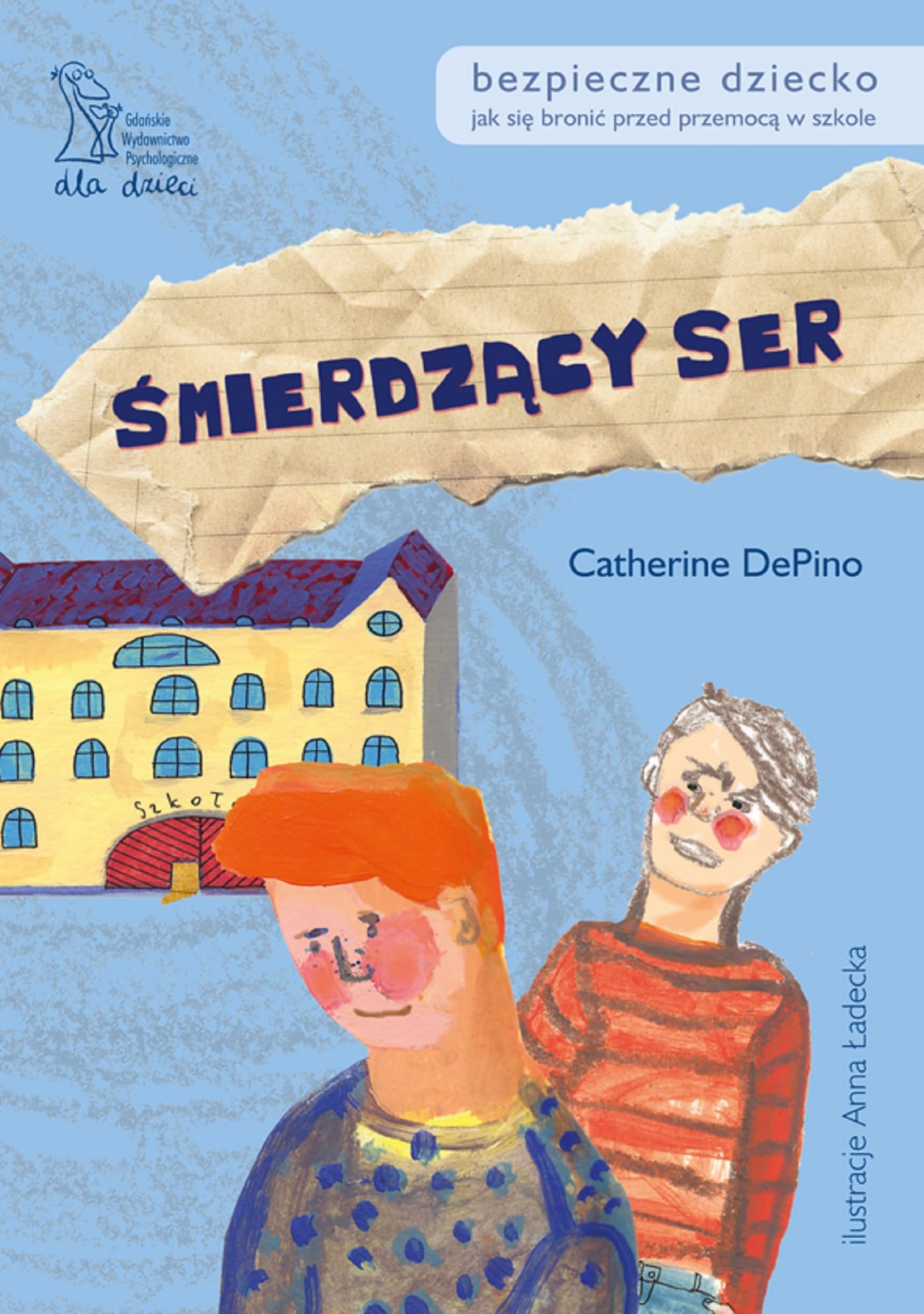 Śmierdzący ser (BEZPIECZNE DZIECKO) Books