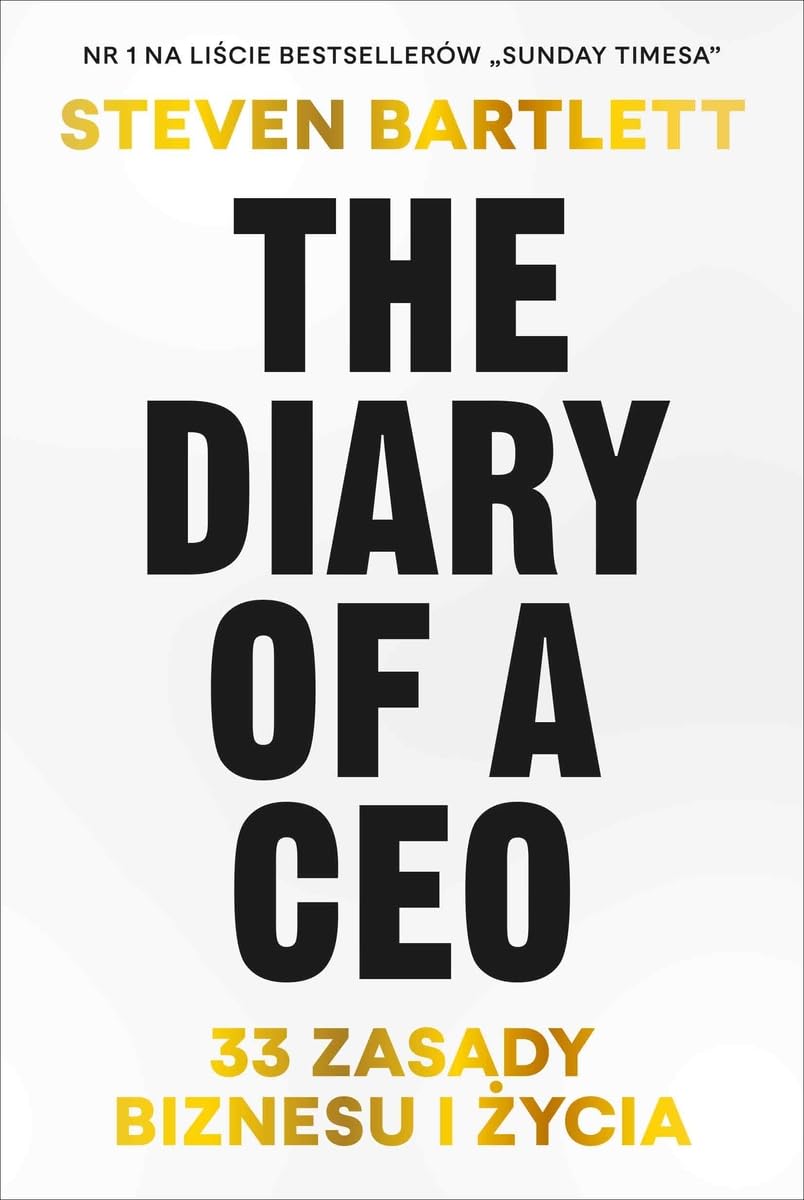 The Diary of a CEO 33 zasady biznesu i życia book