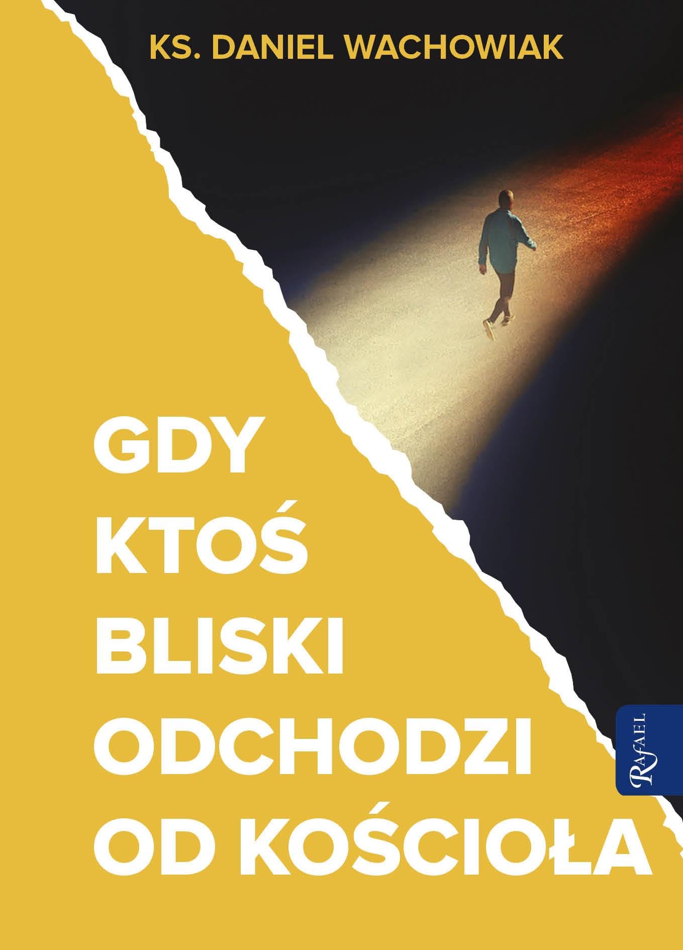 Gdy ktoś bliski odchodzi od Kościoła Books