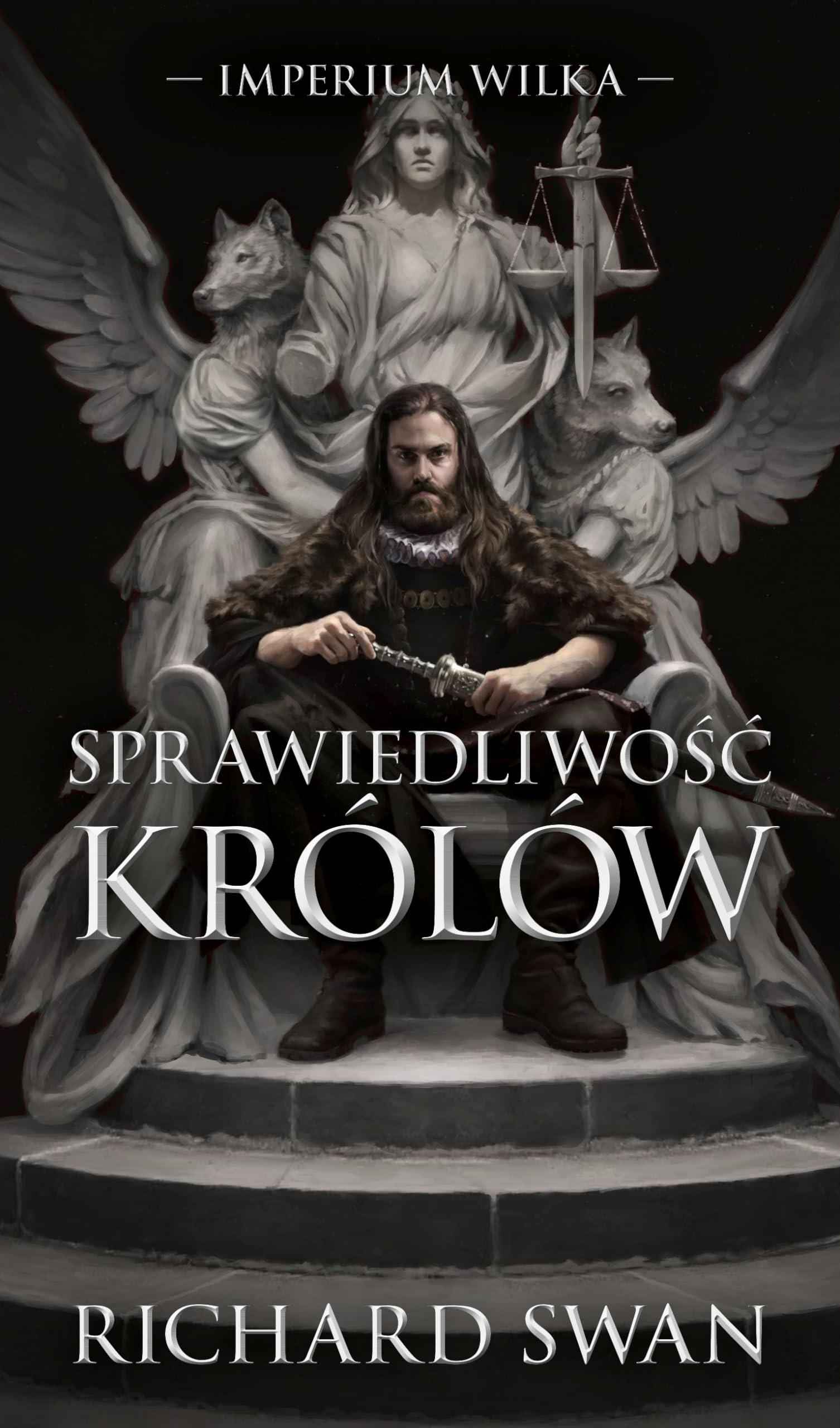 Imperium Wilka Tom 1 Sprawiedliwość królów book