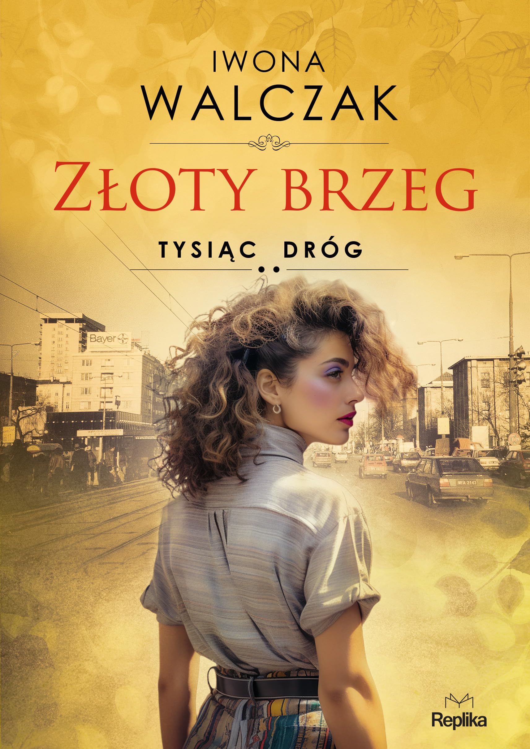 Złoty brzeg Tysiąc dróg book