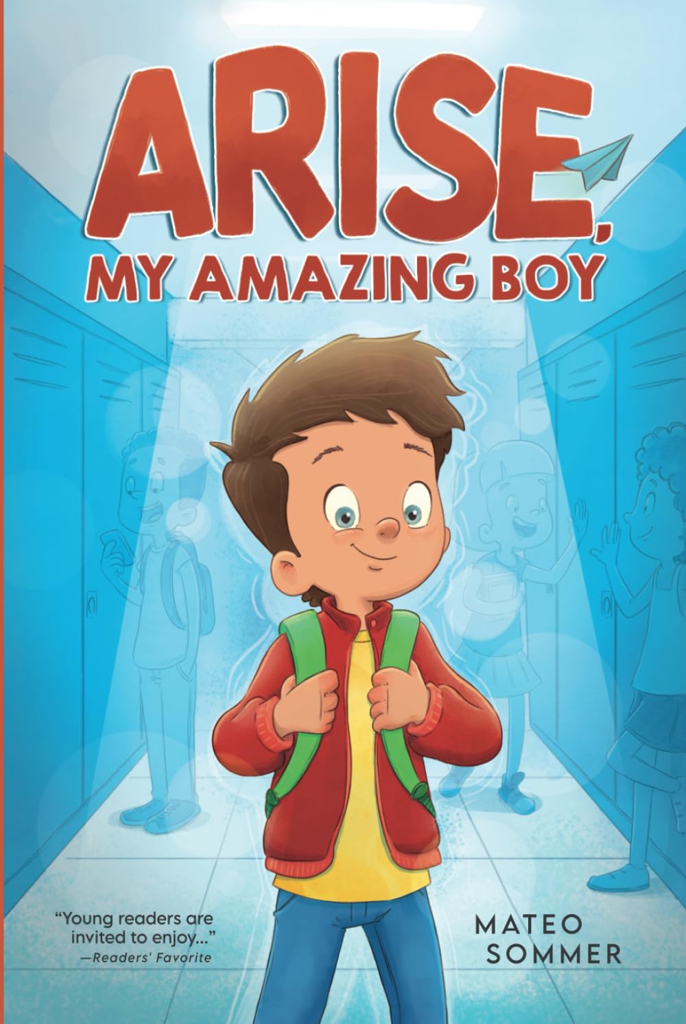 Arise, My Amazing Boy: Inspiring Stories That Help Build Confidence And Self-Esteem Non-fiction