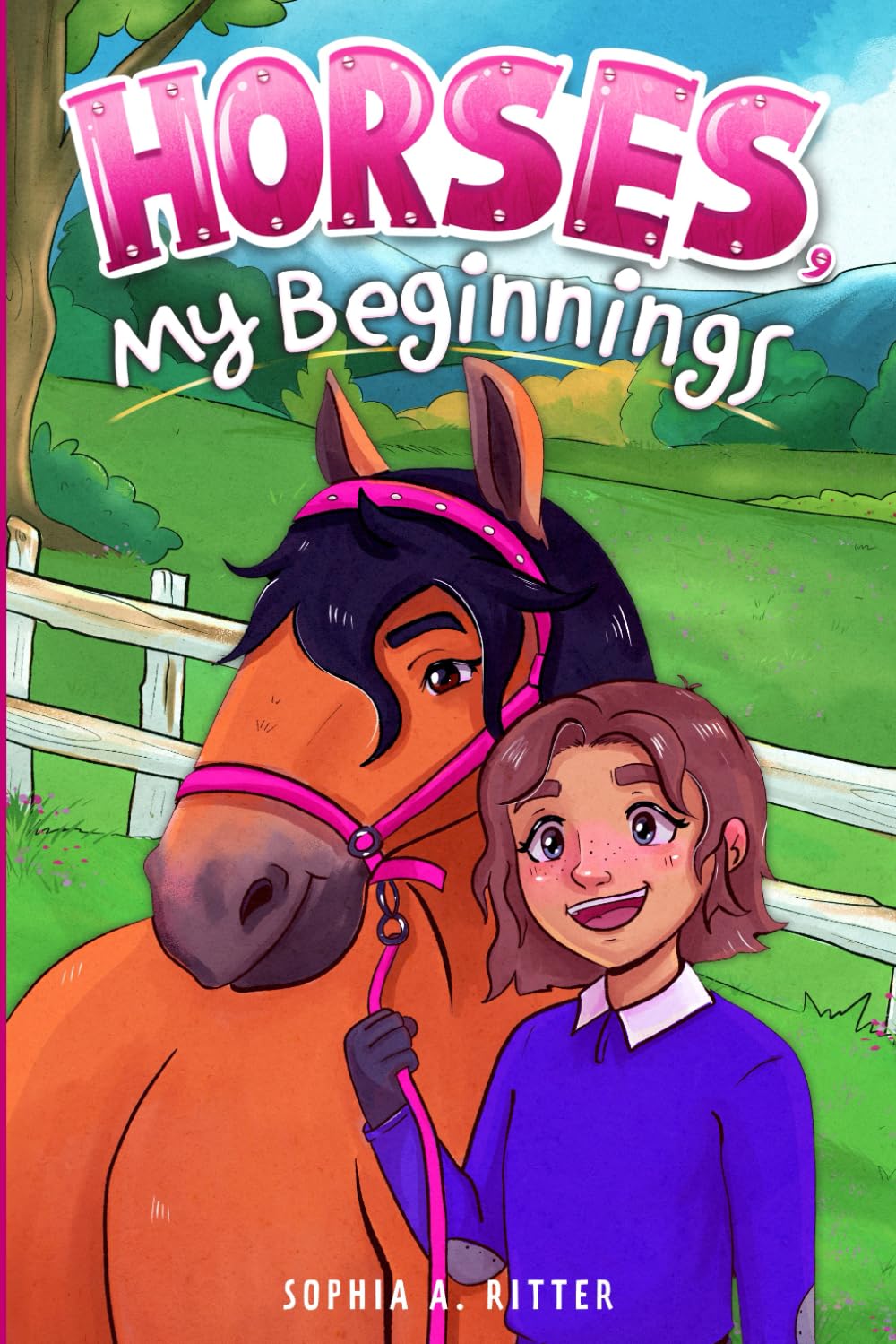 Horses, My Beginnings: An Inspiring Chapter Book for Girls to Boost Confidence, Develop Inner Strength, and Growth Mindset Non-fiction