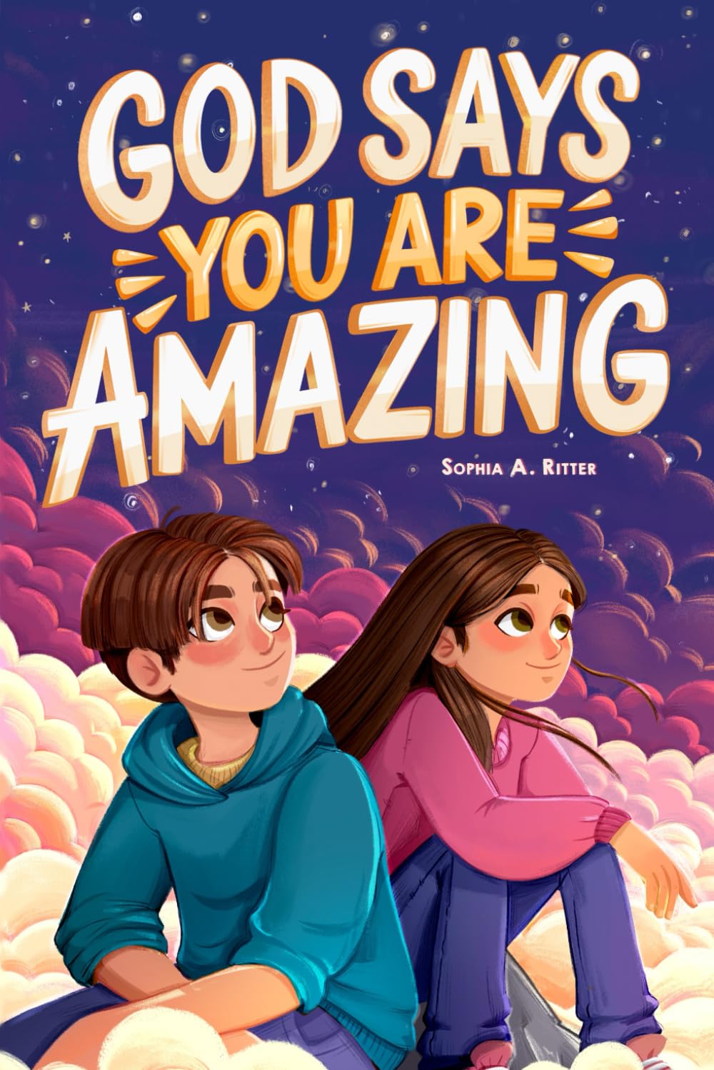 God Says You Are Amazing: An Empowering Christian Book for Kids 8–12 with Inspiring Devotionals (Christian Gifts for Kids) Non-fiction