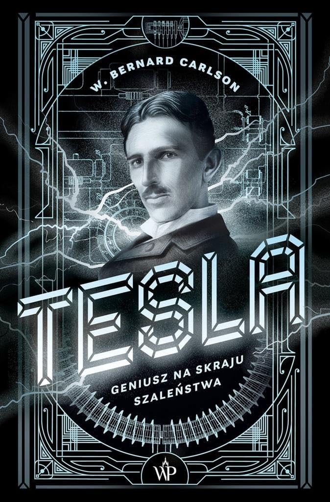 Tesla: Geniusz na skraju szaleństwa book