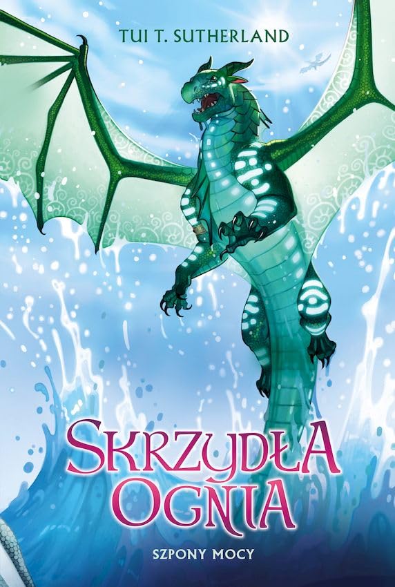 Szpony mocy: Saga Skrzydła ognia. Księga 9 book