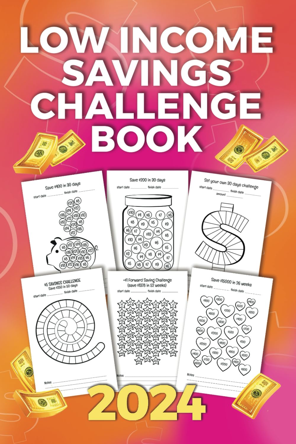 Low Income Savings Challenge Book 2024: Save Money And Grow Your Budget In The Simply And Funny Way In Your Journey To Financial Freedom And A Stable Future Business, Finance & Career
