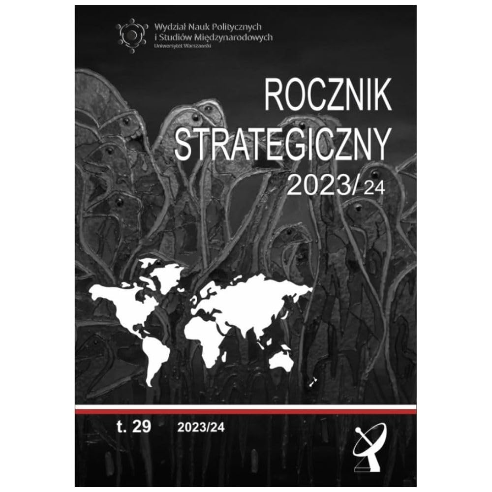 Rocznik Strategiczny 2023/24 Tom 29 Books