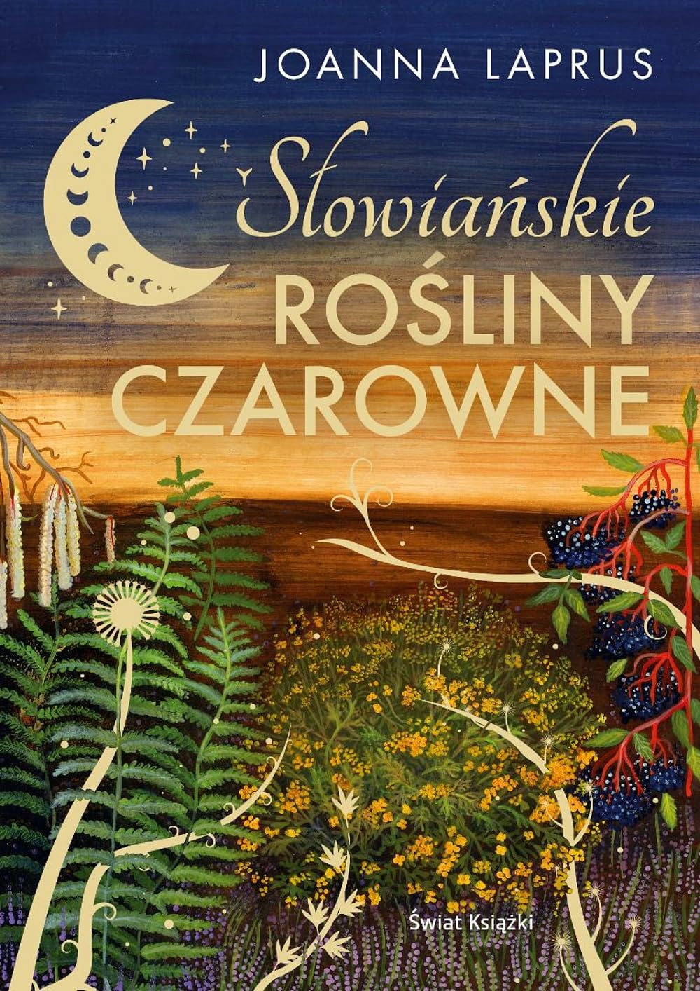 Słowiańskie rośliny czarowne (edycja kolekcjonerska) Books