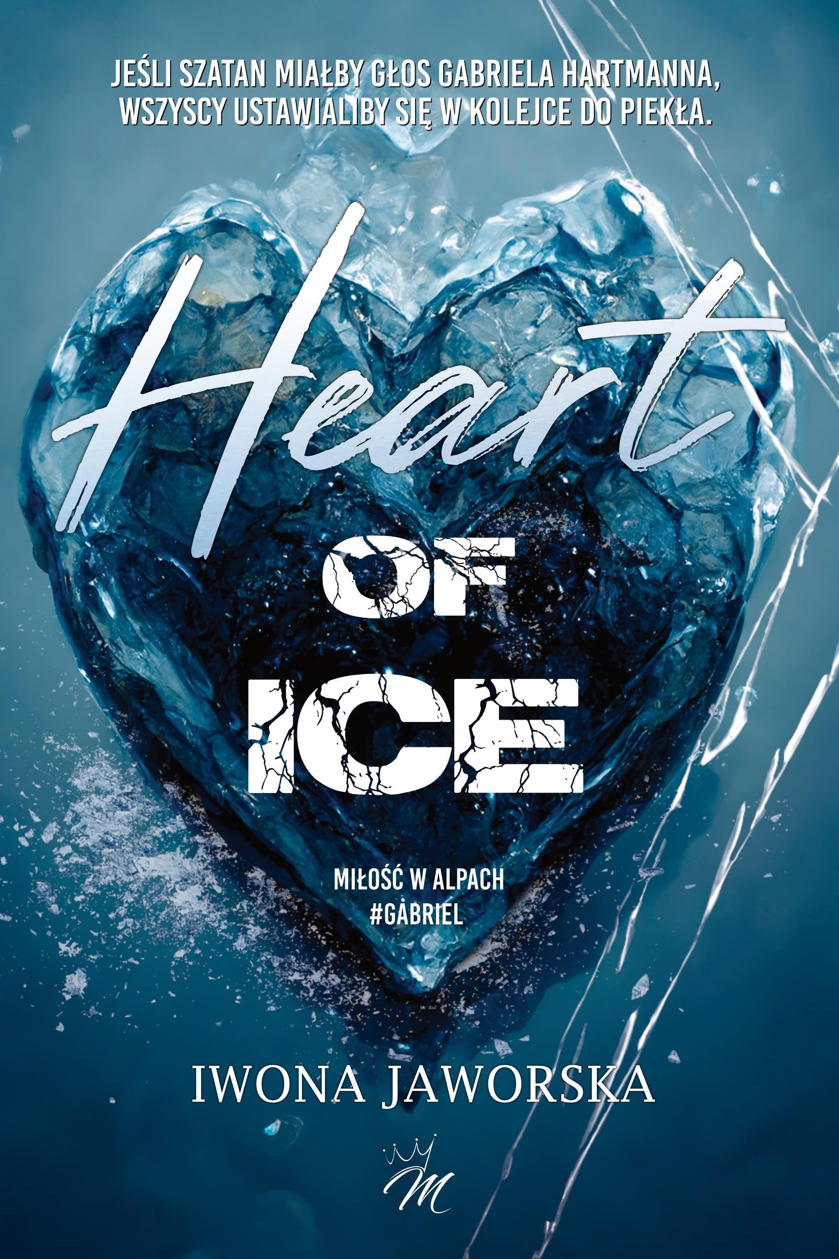 Heart of ice Miłość w Alpach Gabriel book