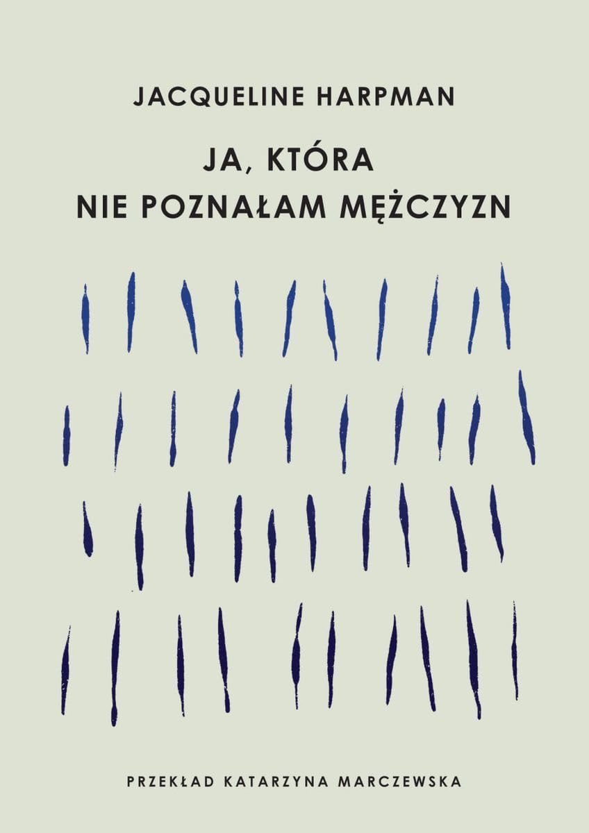 Ja, która nie poznałam mężczyzn book