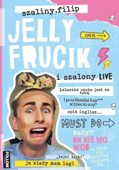 Jelly frucik i szalony live Books
