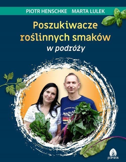 Poszukiwacze roślinnych smaków w podróży Books
