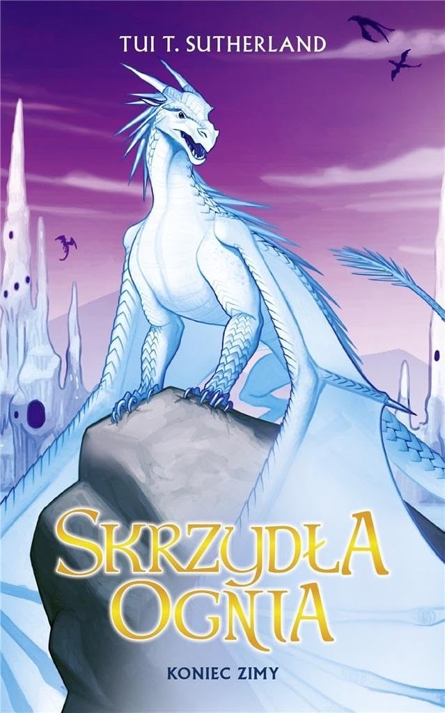 Skrzydła ognia 7 Koniec zimy book