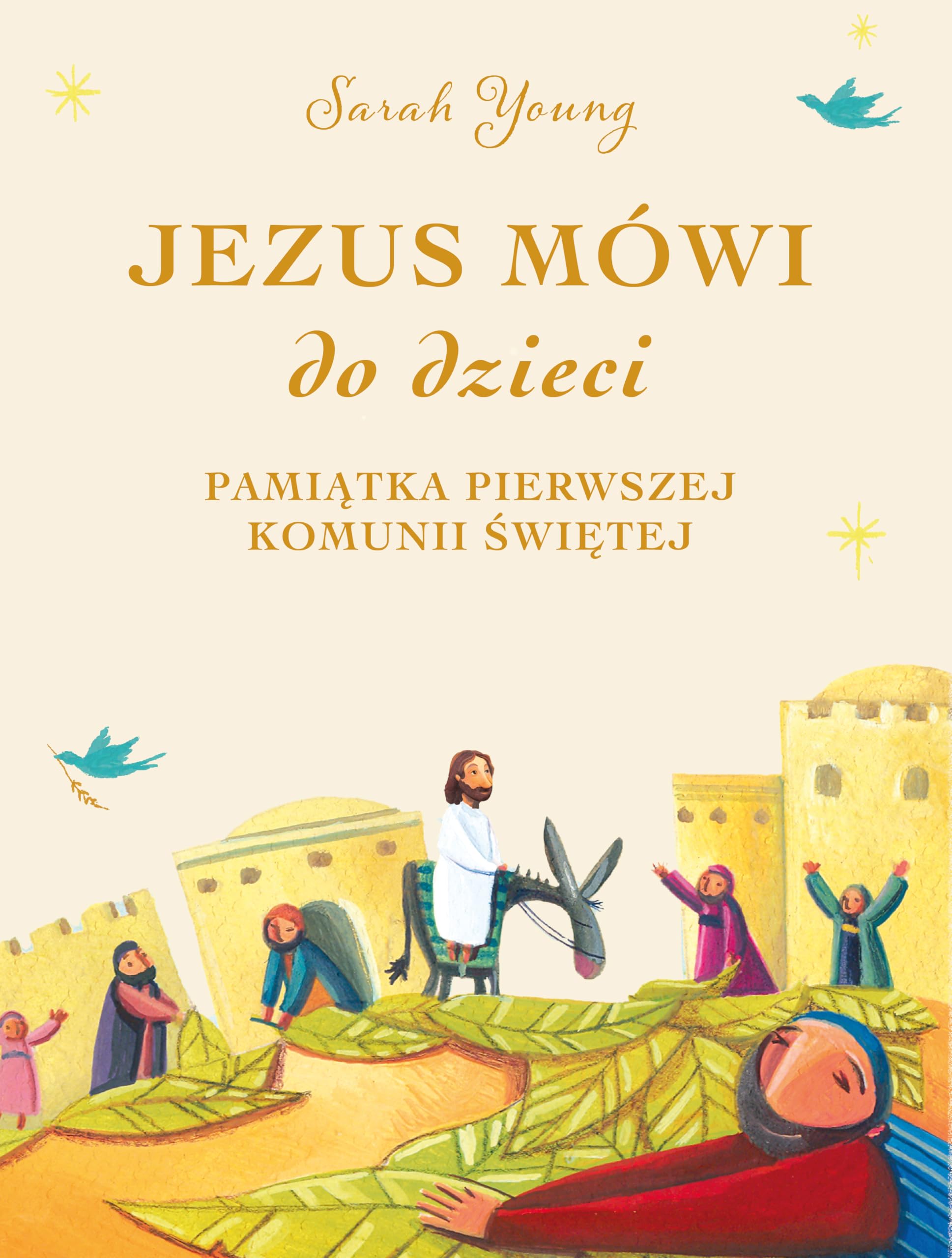 Jezus mówi do dzieci Pamiątka Pierwszej Komunii Świętej book