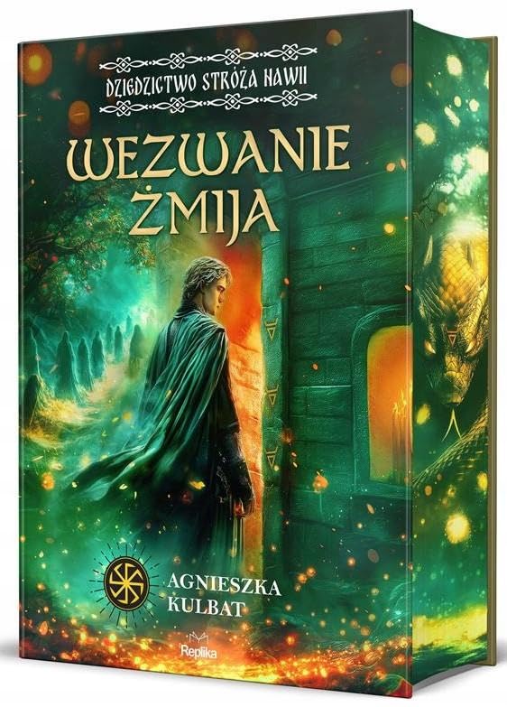 Wezwanie Żmija Dziedzictwo stróża Nawii Tom 1 book