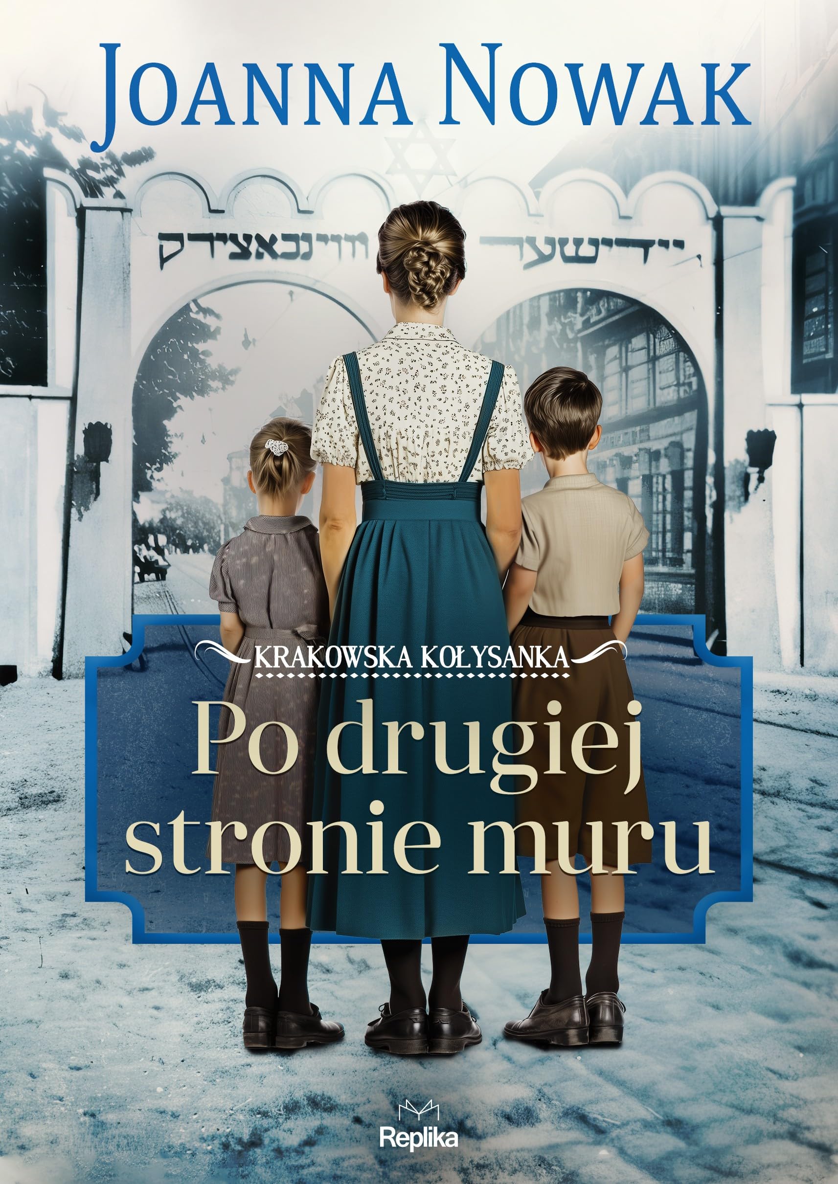 Po drugiej stronie muru Krakowska kołysanka Tom 2 Books