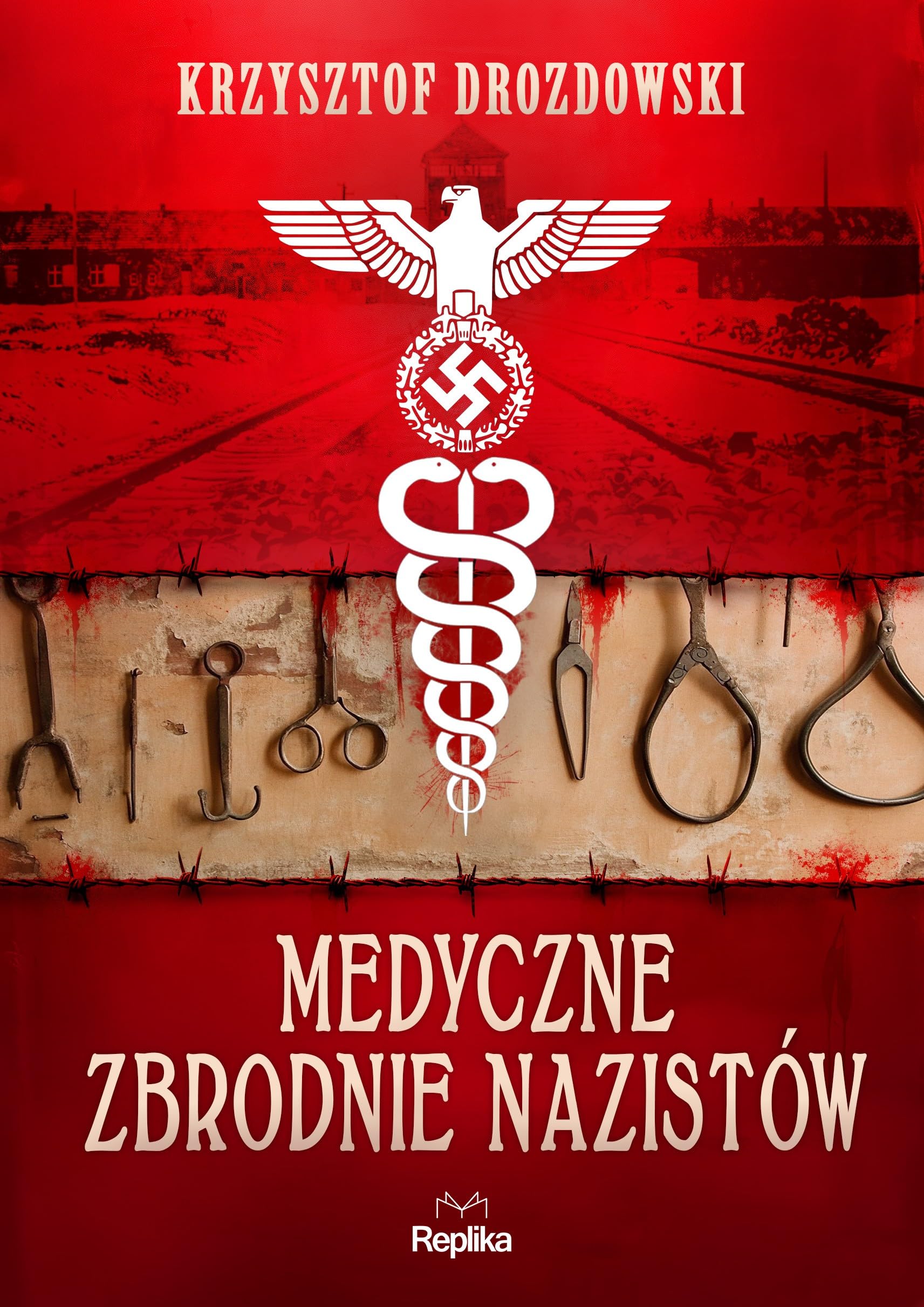 Medyczne zbrodnie nazistów book