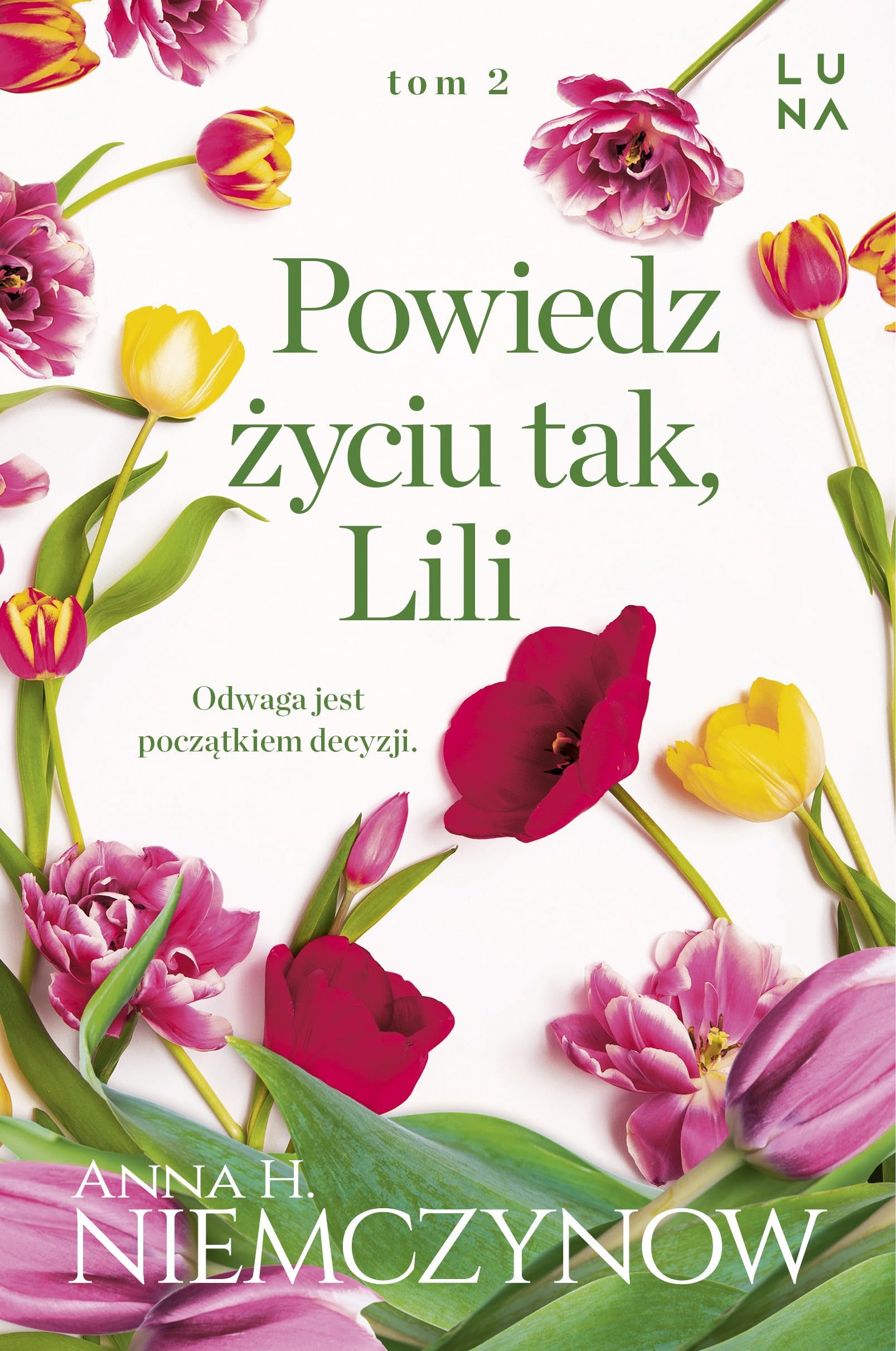 Lilianna Berg (2) (Powiedz życiu tak, Lili, Band 2) Books