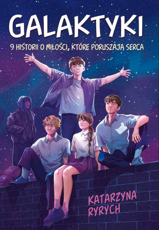 Galaktyki: 9 historii o miłości, które poruszają serca Books