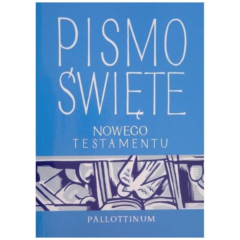 Pismo Święte Nowego Testamentu (niebieska, oprawa twarda) Books