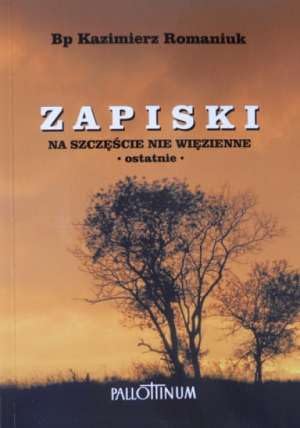 Zapiski na szczęście nie więzienne - ostatnie Books