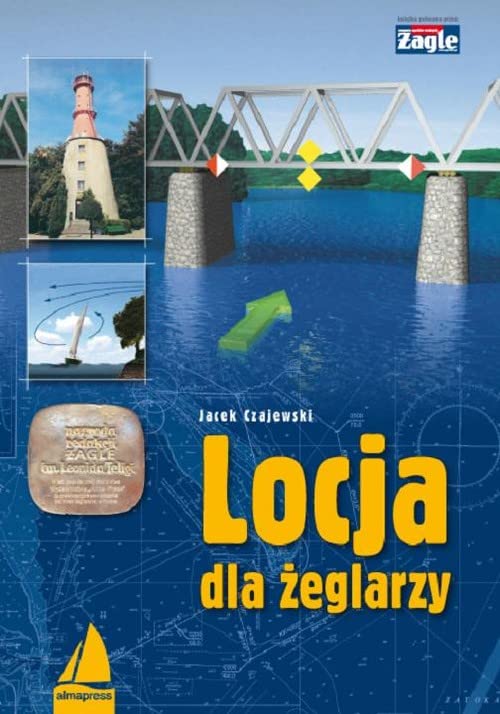Locja dla zeglarzy (KSIĄŻKI DLA ŻEGLARZY) Geology & Geography
