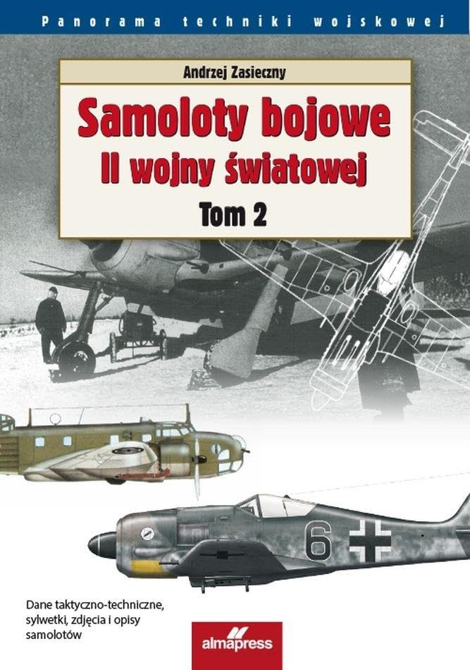 Samoloty bojowe II wojny światowej Tom 2 Books