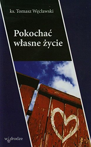 Pokochac wlasne zycie Books
