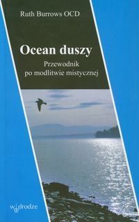 Ocean duszy: Przewodnik po modlitwie mistycznej Books