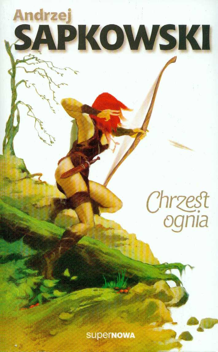Chrzest ognia t.3 sagi o wiedźminie Books