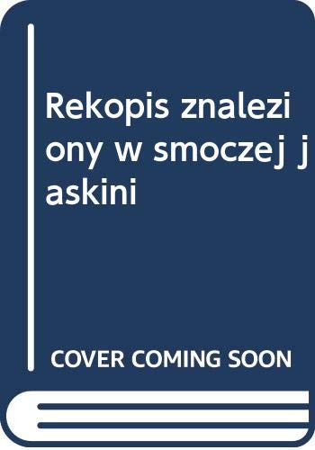 Rękopis znaleziony w smoczej jaskini: Kompendium wiedzy o literaturze fantasy book