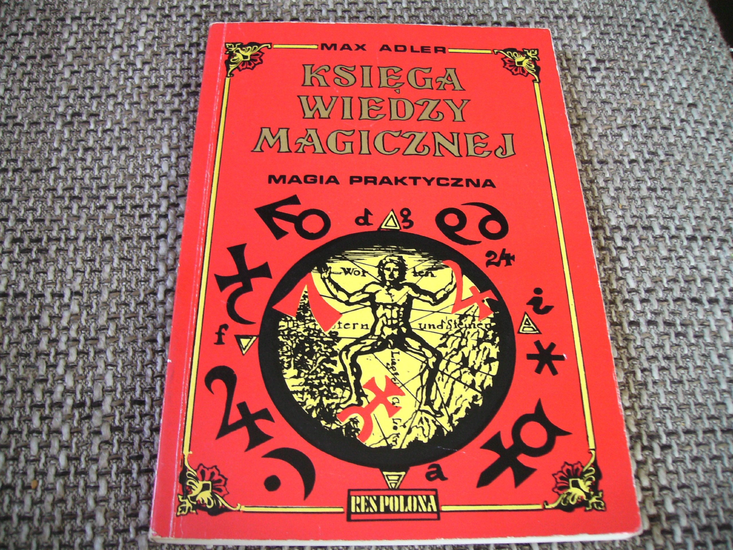 KSIEGA WIEDZY MAGICZNEJ MAGIA PRAKTYCZNA Books